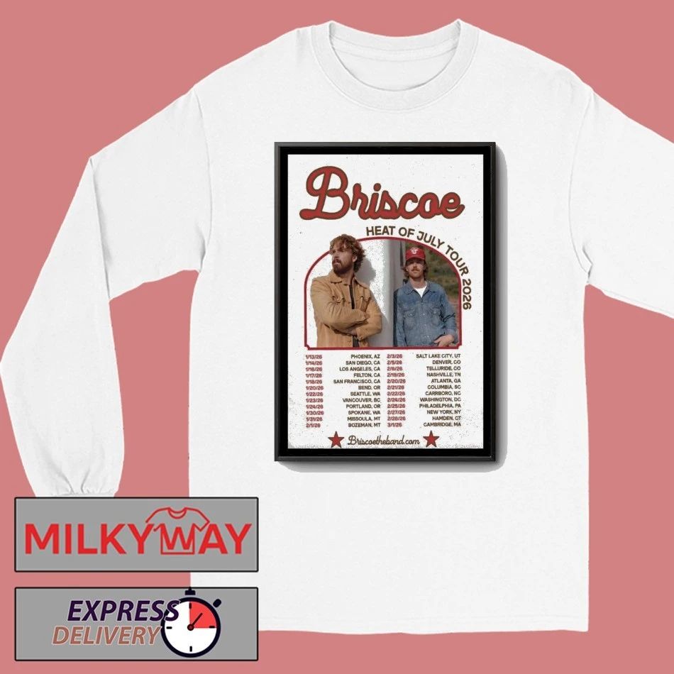 Briscoe Heat Of July Tour 2026 Poster shirt