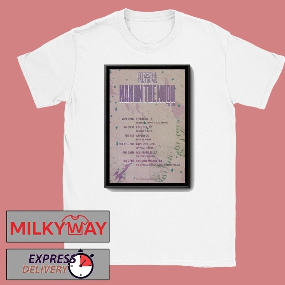 Fitz And The Tantrums The Man On The Moon Tour 2026 Poster shirt