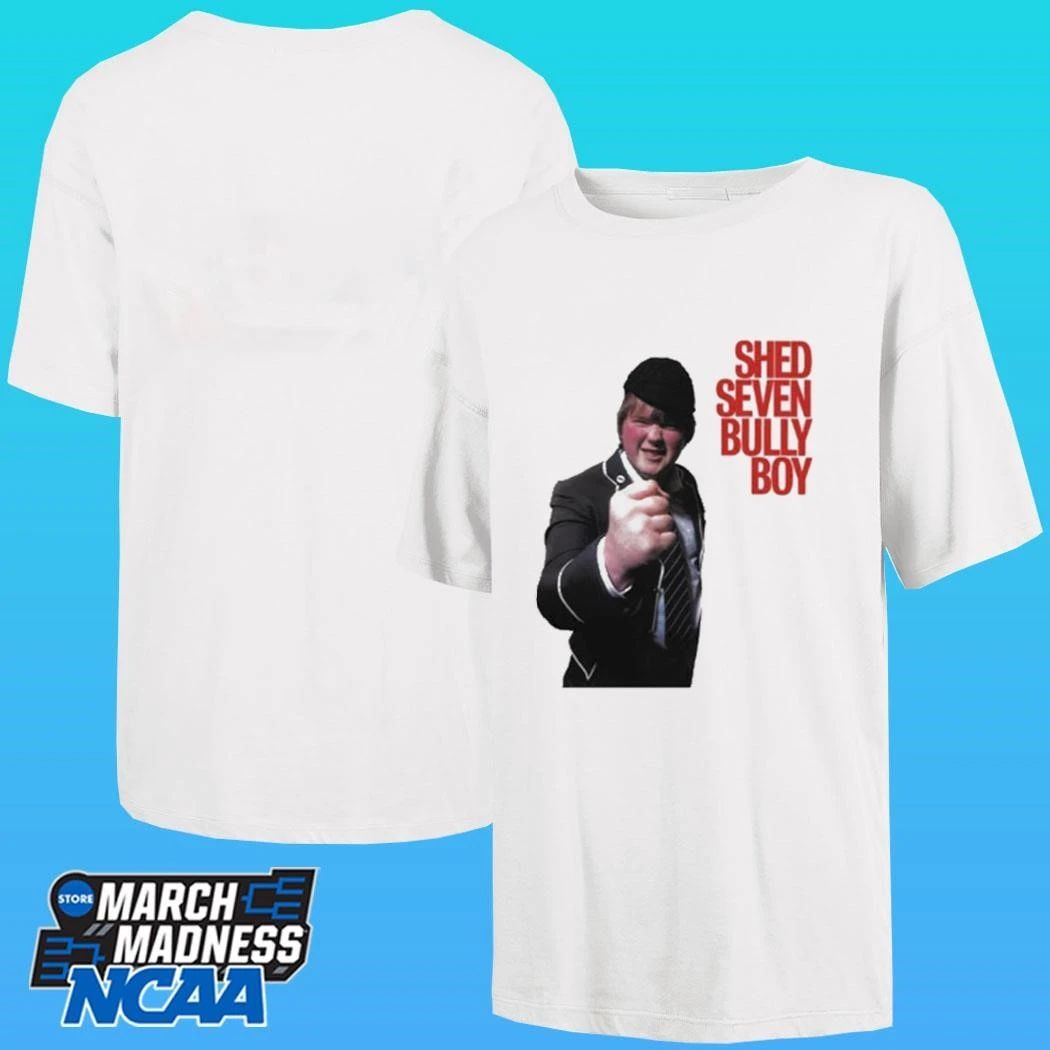 Shed Seven Bully Boy Shirt