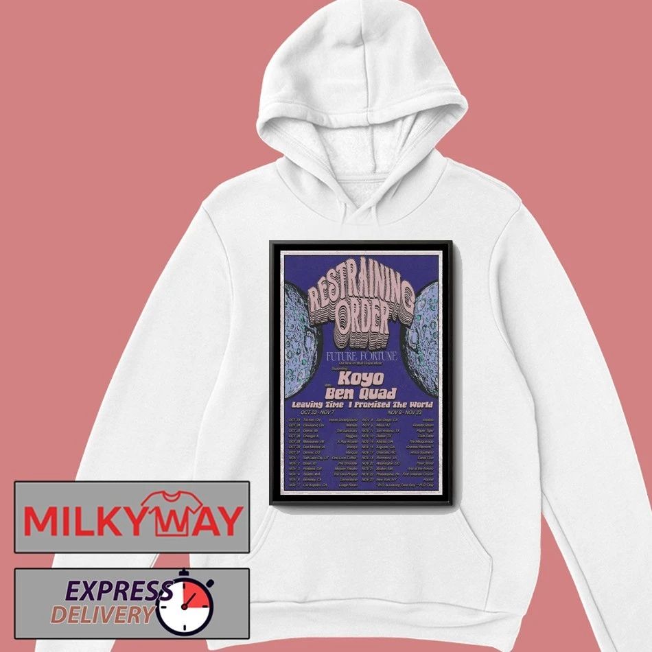 Restraining Order Tour October And November 2025 Poster shirt