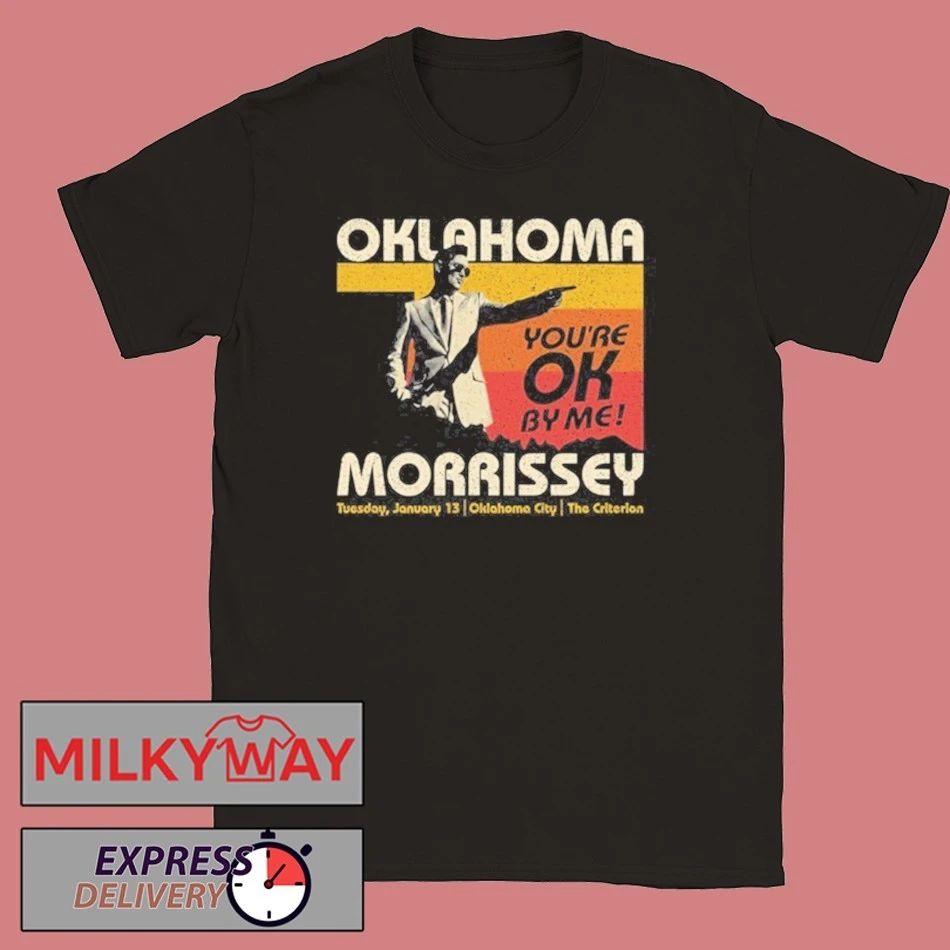 Morrissey Tour in Oklahoma You’re Ok By Me Jan 13 2026 shirt