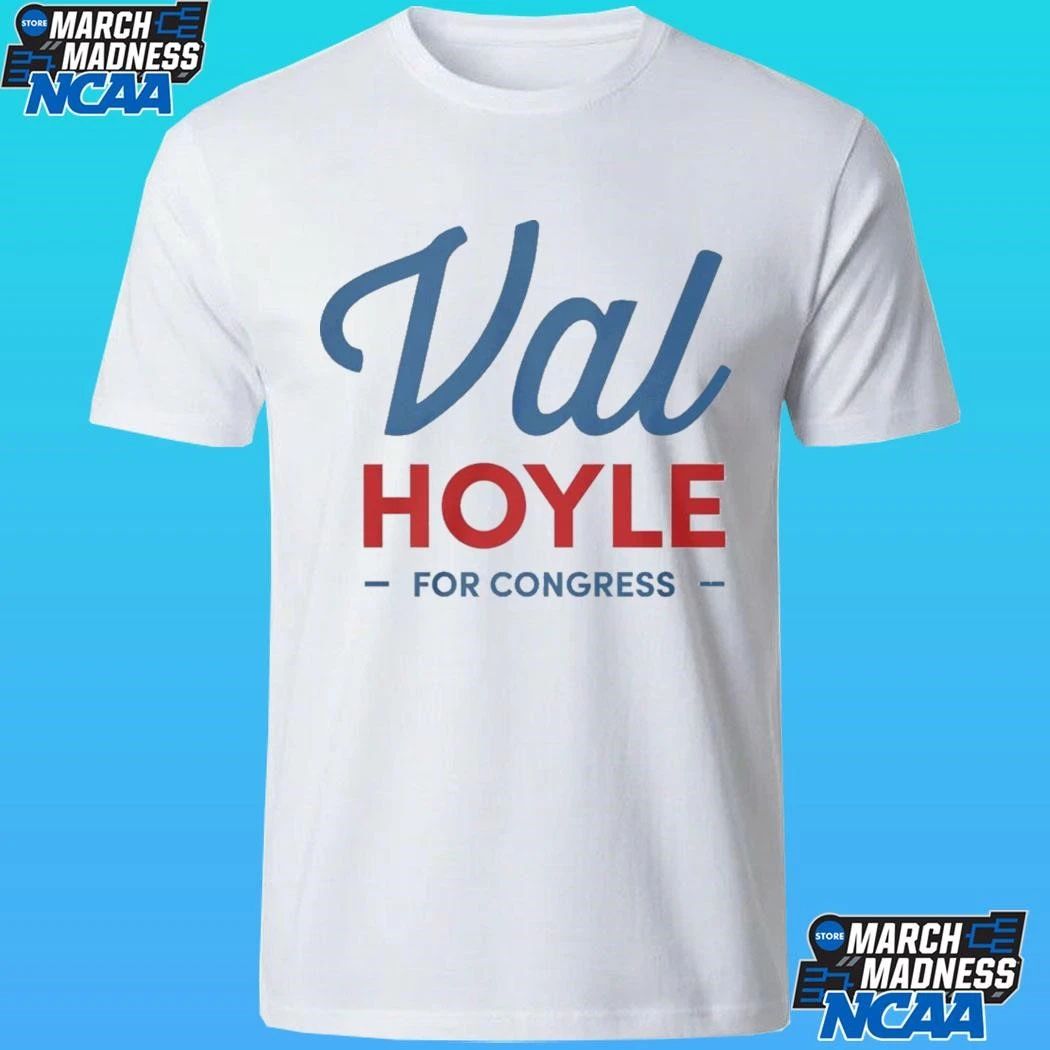 Val Hoyle For Congress Shirt