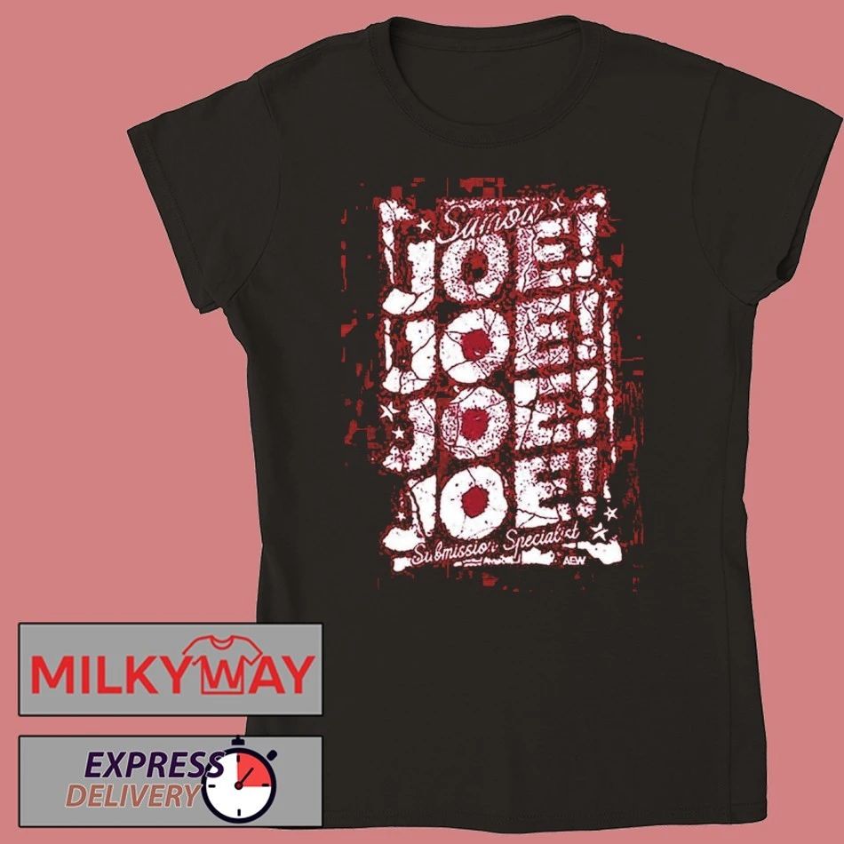 Samoa Joe Joe Joe Joe Joe T-shirt