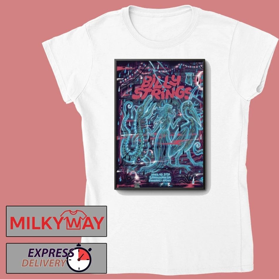 Billy Strings Enmarket Arena In Savannah GA Apr 10 2026 Poster shirt