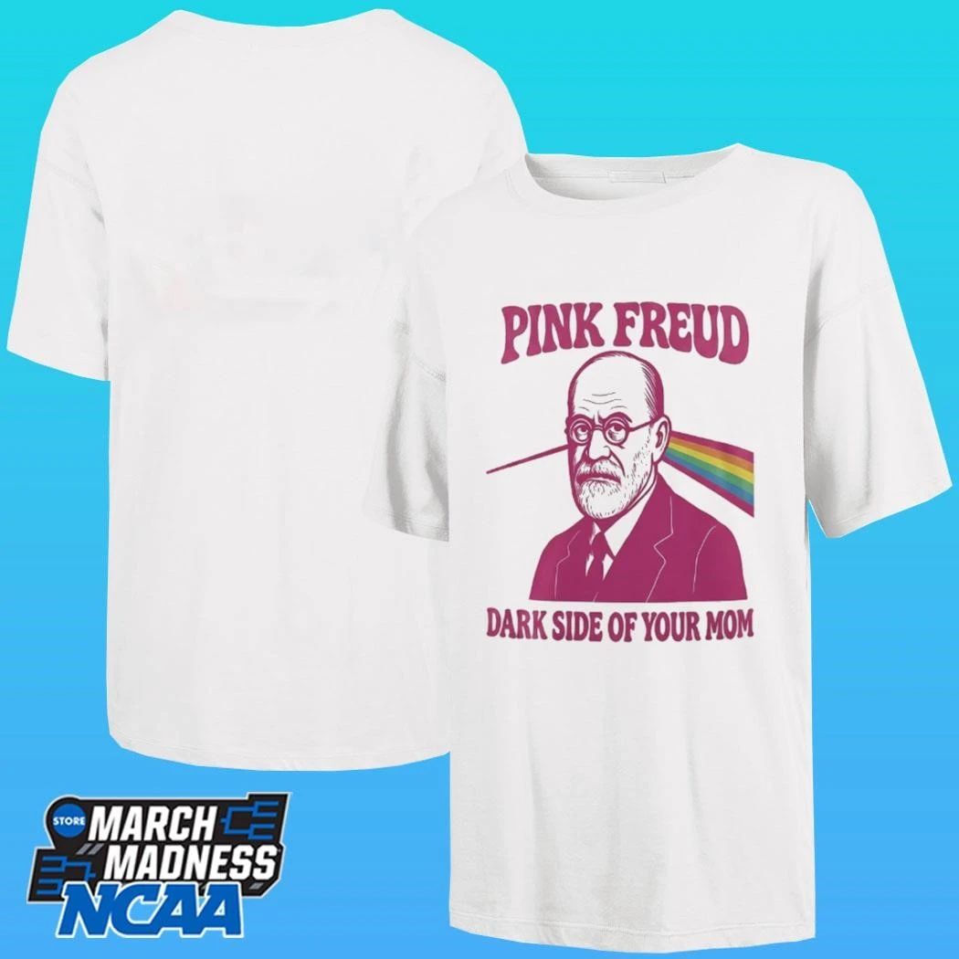 Pink Freud Dark Side Of Your Mom 2026 Shirt