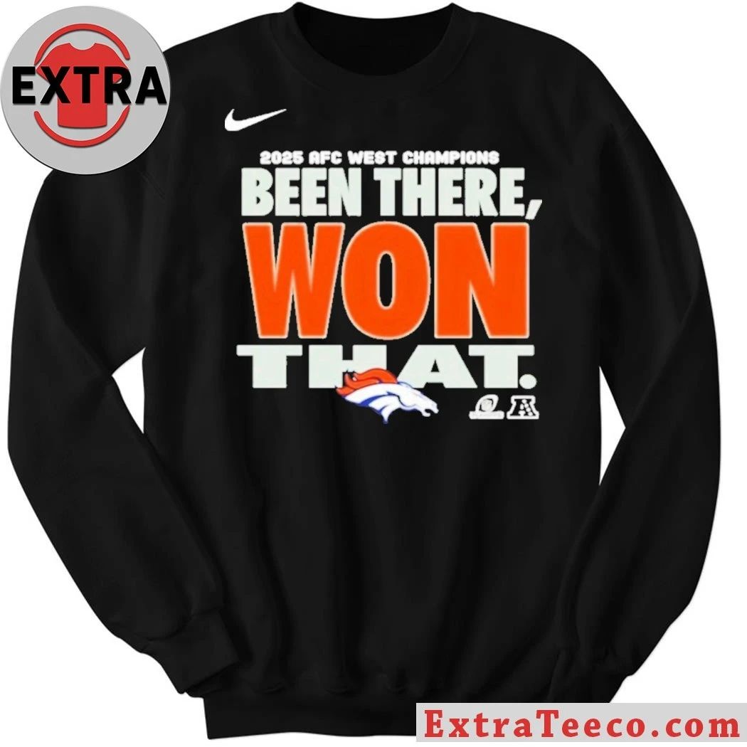2025 Afc West Champions Been There Won That Logo T-Shirt