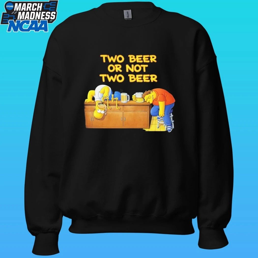 The Simpsons Two Beer Or Not Two Beer Shirt