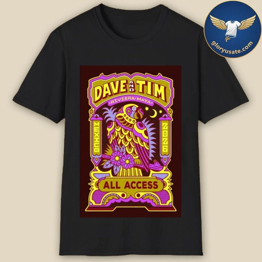 Dave & Tim Riviera Maya Tour 2026 Mexico Poster Shirt
