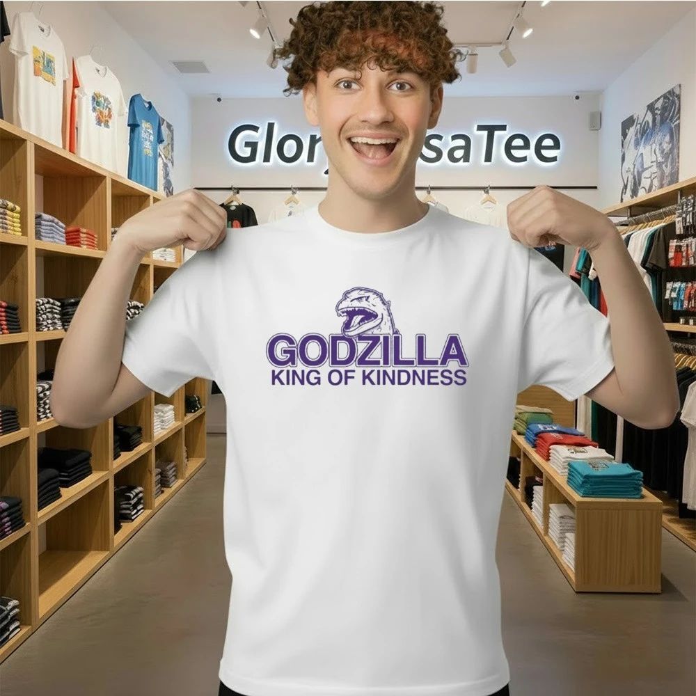 Godzilla King of Kindness Shirt