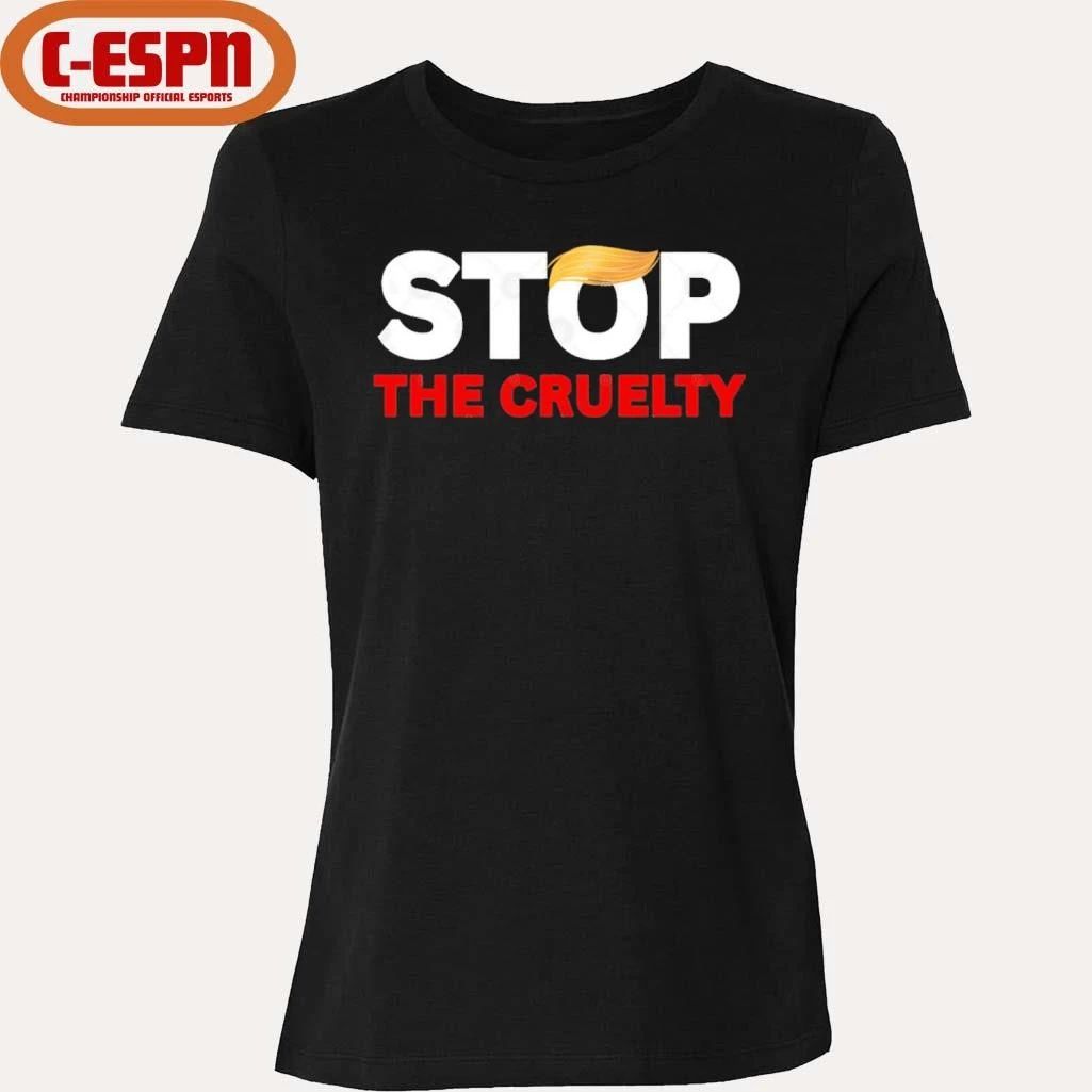 Stop The Cruelty Trump T-Shirt