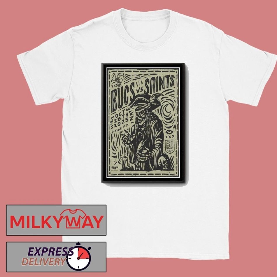 Bucs vs Saints New Orleans, Louisiana Oct 26 2025 Poster shirt