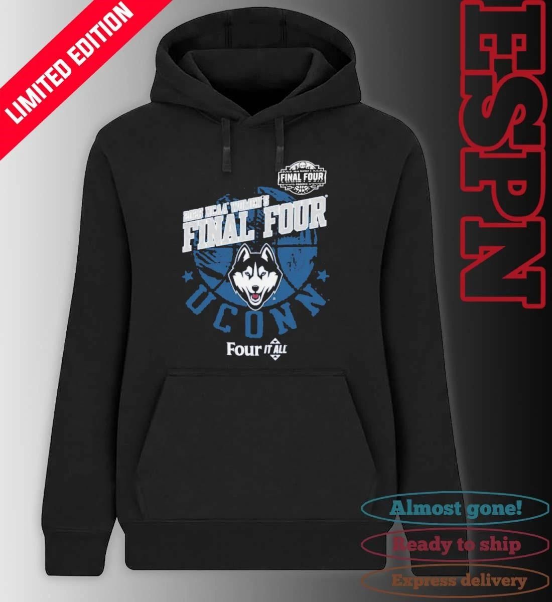 Uconn Huskies Four It All Women’s Final Four 2026 Shirt