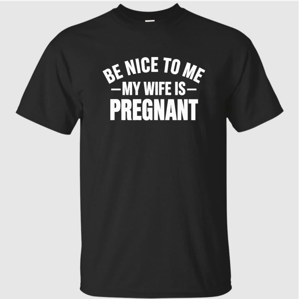 Montez Ford Be Nice To Me My Wife Is Pregnant Shirt