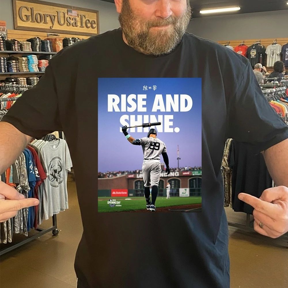 MLB New York Yankees vs San Francisco Giants Opening Day 2026 Rise And Shine Poster Shirt