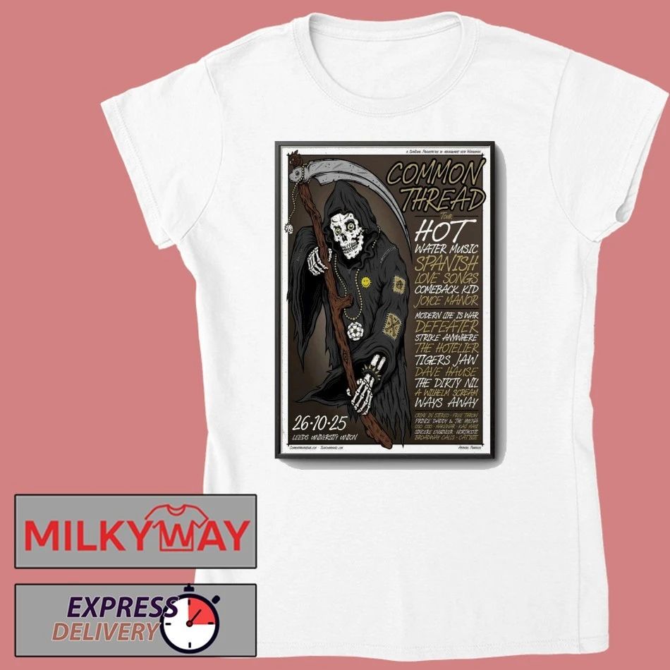 The Common Thread Tour 10.26.2025 Leeds UK Poster shirt