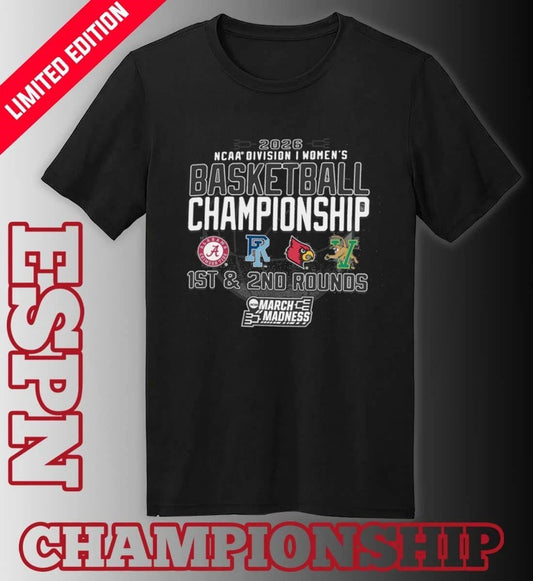 1st, 2nd Rounds 2026 NCAA DI Women’s Basketball Championship – Louisville, KY Shirt