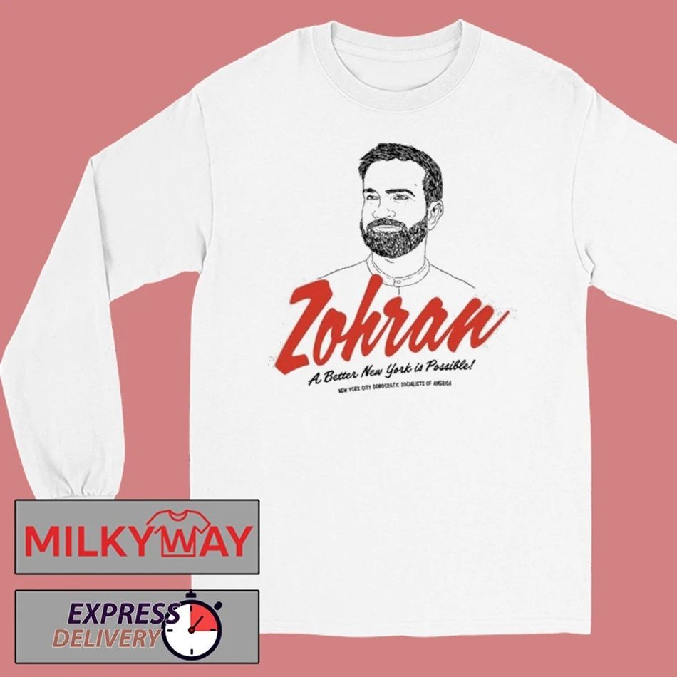 Zohran A Better New York is Possible T-Shirt