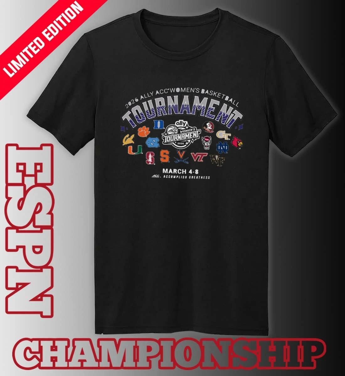 2026 Ally ACC Women’s Basketball Championship March 4-8 T-Shirt