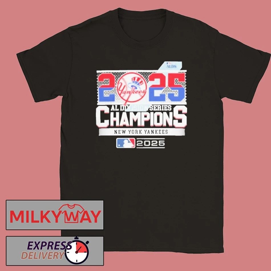 New York Yankees 2025 Al Division Series Champions Shirt