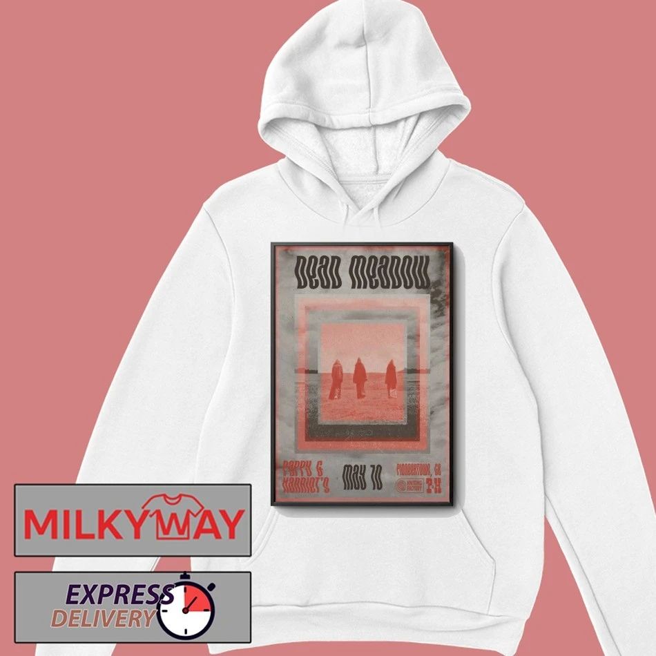 Dead Meadow May 10 2026 Pappy-Harriet’s Pioneertown CA Poster shirt