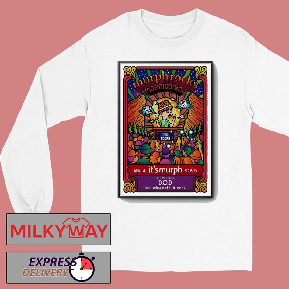 It’s Murph Apr 4 2026 Red Rocks Amphitheatre Morrison CO Poster shirt