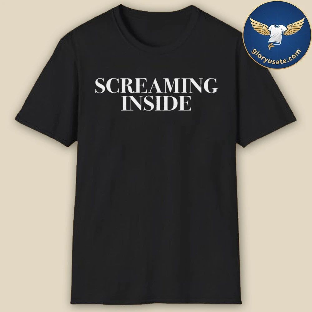 Screaming Inside T-Shirt