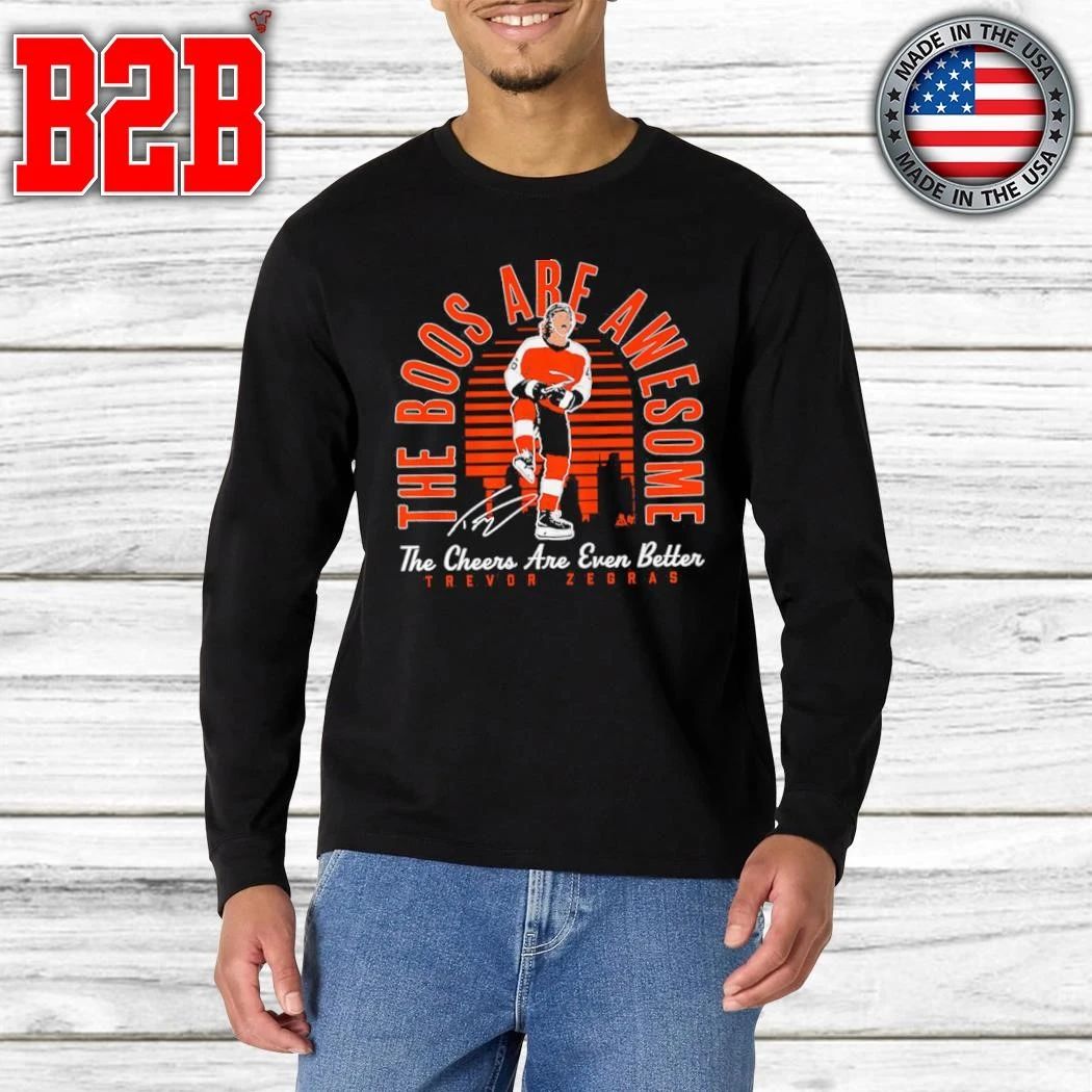 Trevor Zegras The Boos Are Awesome, The Cheers Are Even Better Shirt
