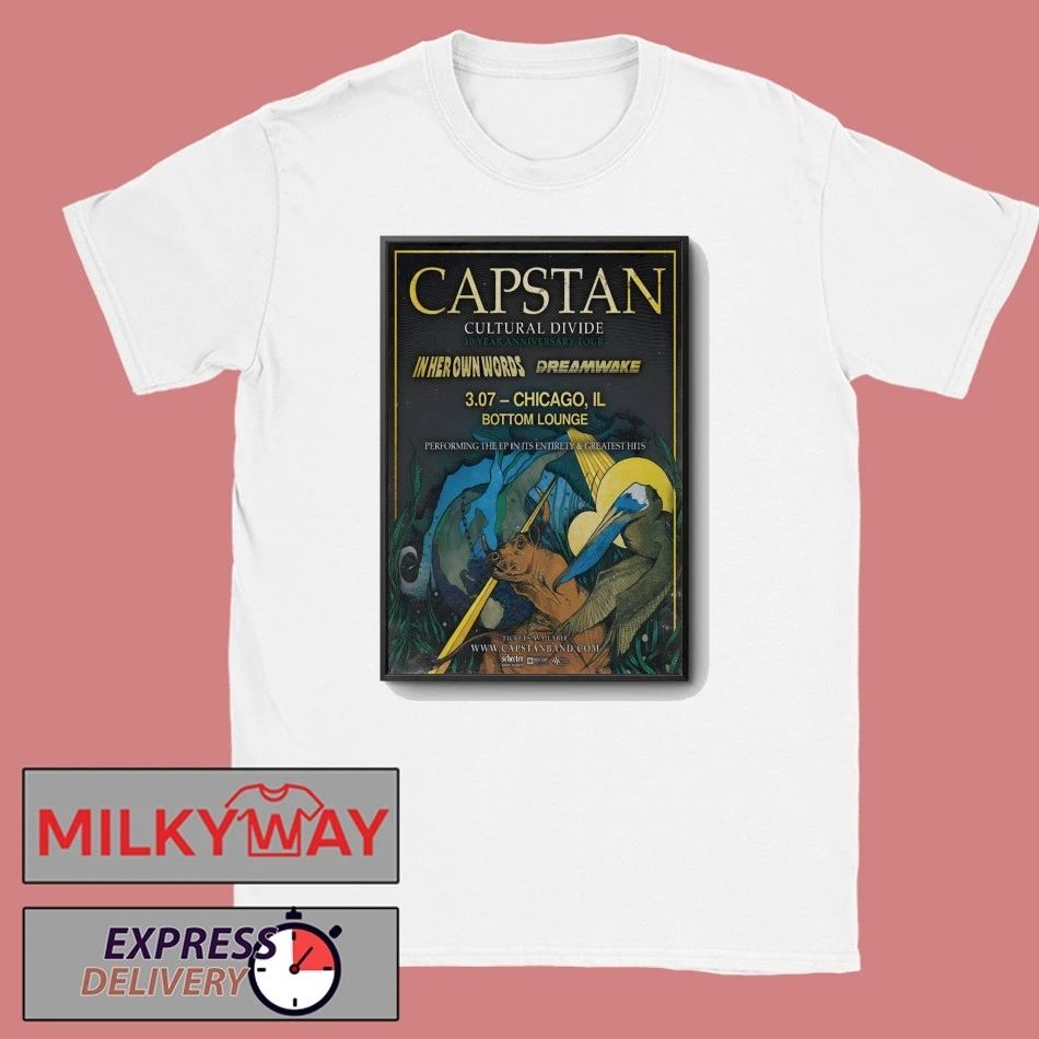 Capstan 3.7.2026 Chicago IL Poster shirt