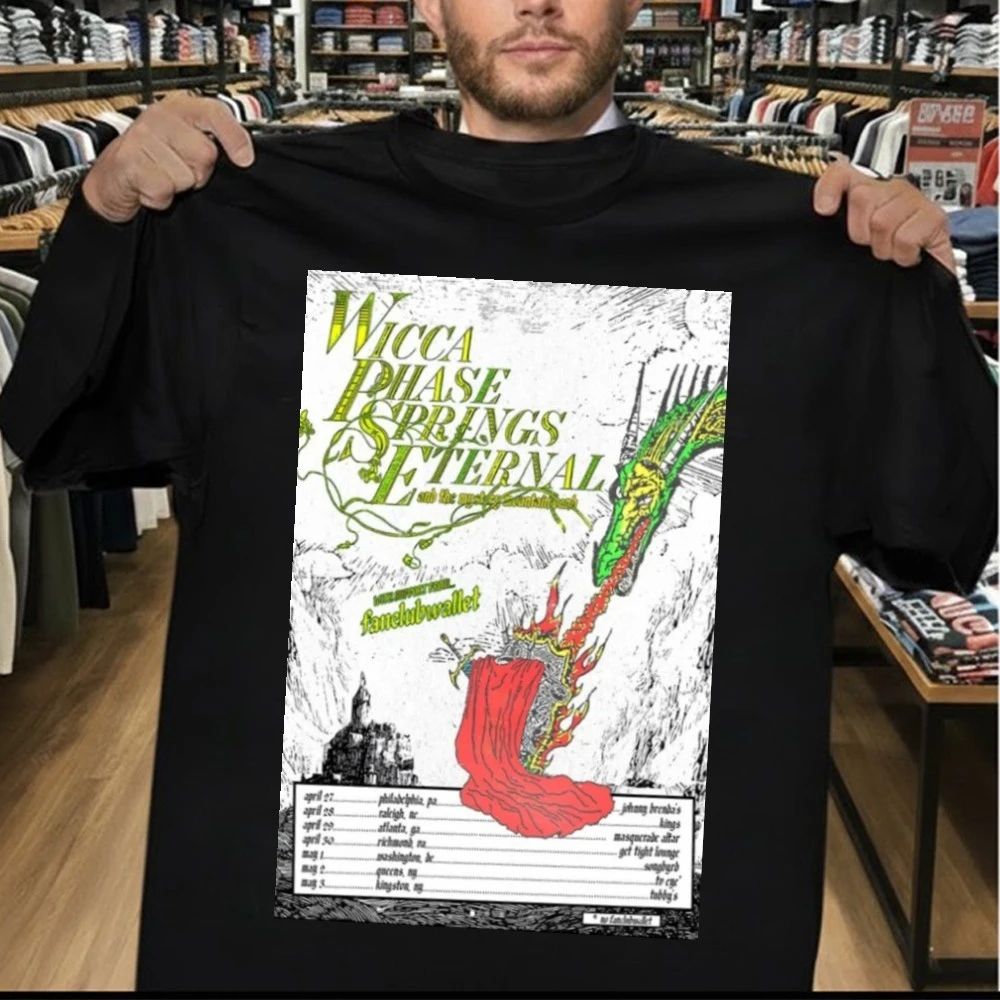 Wicca Phase Springs Eternal Tour Spring 2026 Poster Shirt