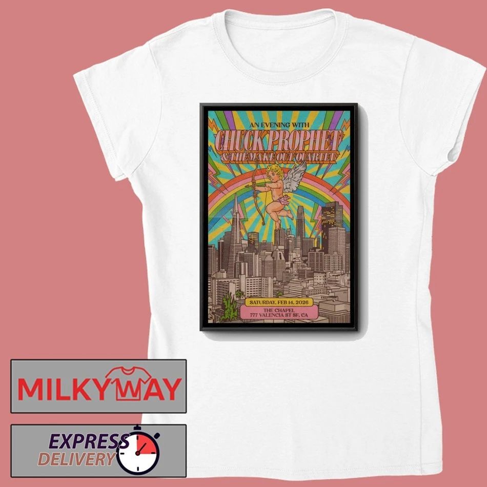 Chuck Prophet Tour San Francisco CA On Feb 14 2026 Poster shirt