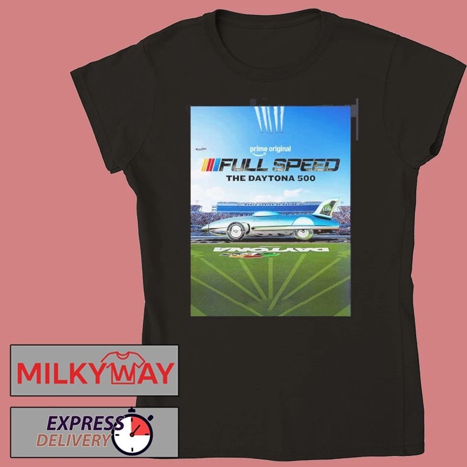 NASCAR Full Speed The Daytona 500 March 5 2026 New Docuseries T-Shirt