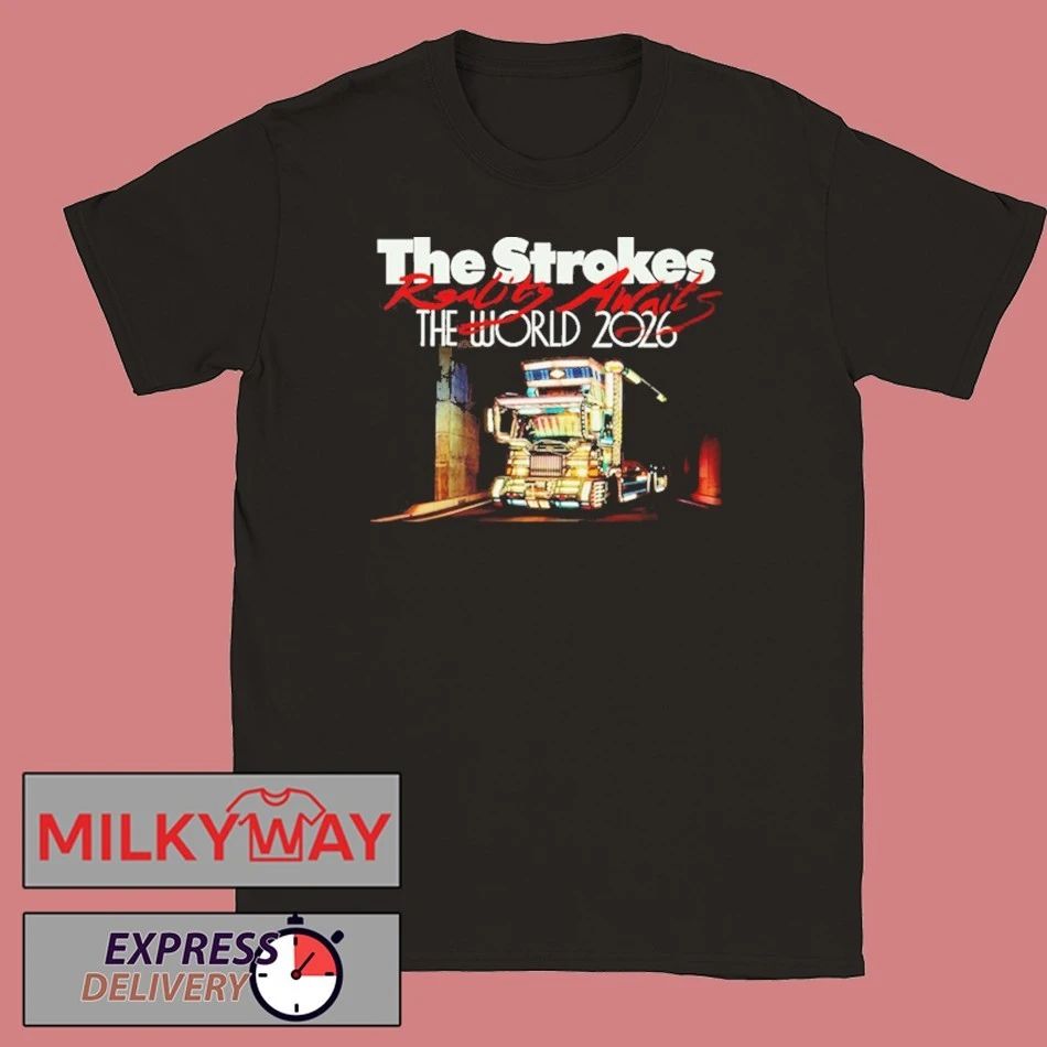 The Strokes Reality Awaits The World 2026 Schedule Tour Dates shirt
