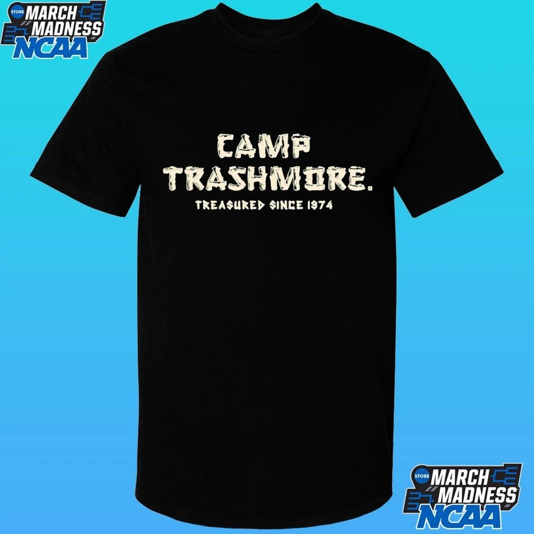 Camp Trashmore Treasured Since 1974 Shirt