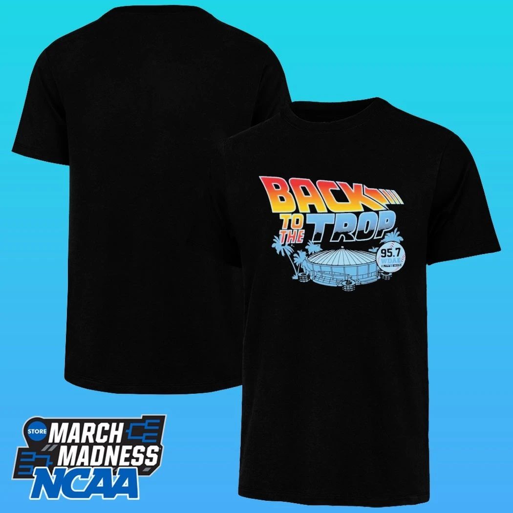 Back To The Trop Tampa Bay Rays Shirt