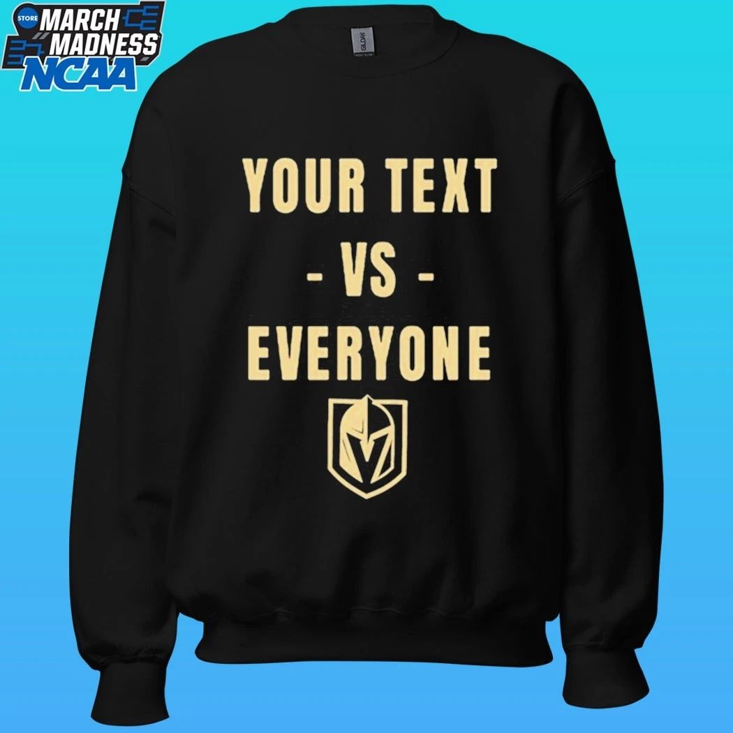 Fandom Vegas Your Text Vs Everyone Shirt