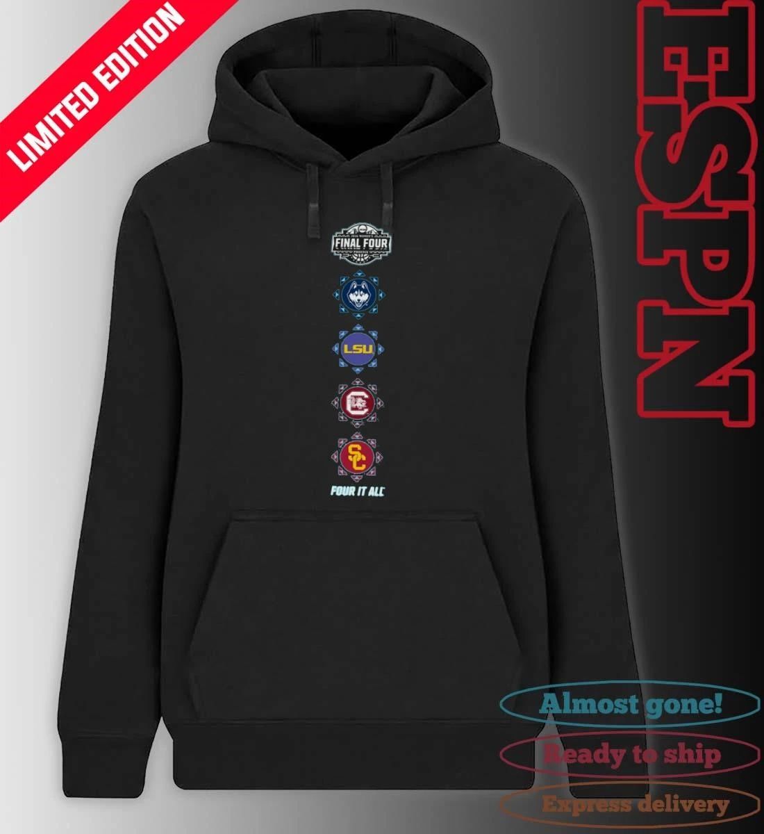 Four It All 2026 NCAA Women’s Final Four 4 Teams Shirt