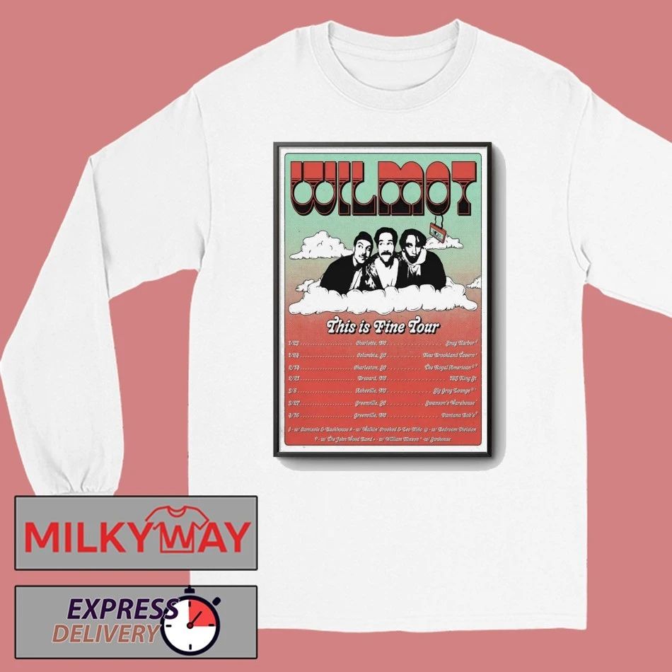 Wilmot 2026 This Is Fine Tour Poster shirt