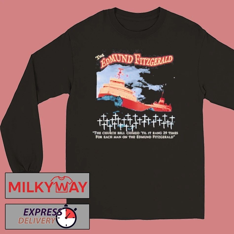 Edmund Fitzgerald Commemorative shirt