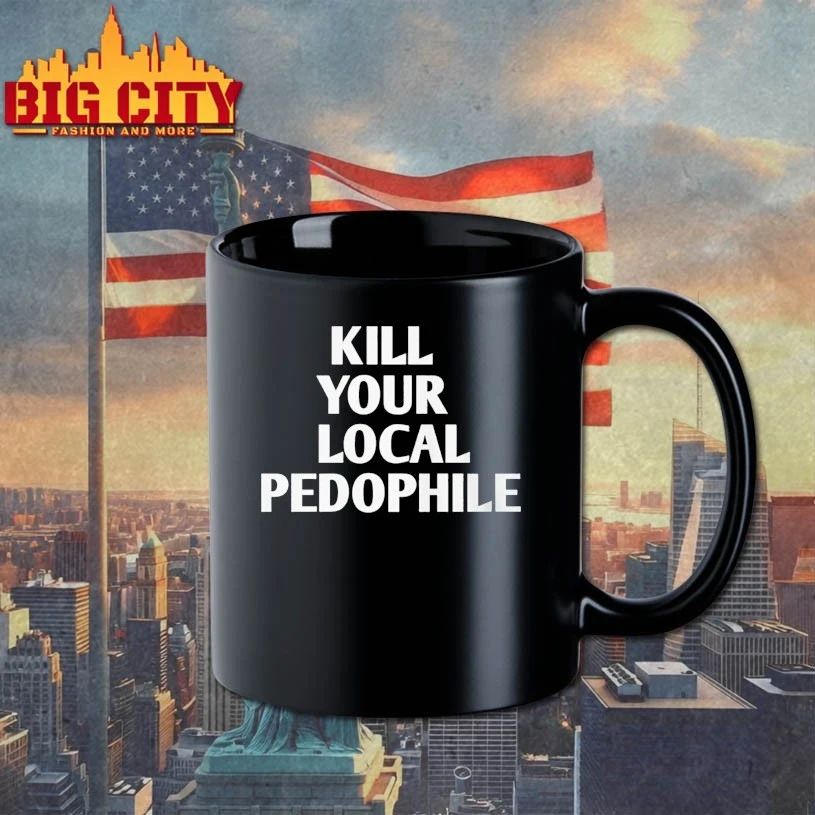 Kill Your Local Pedophile t-shirt