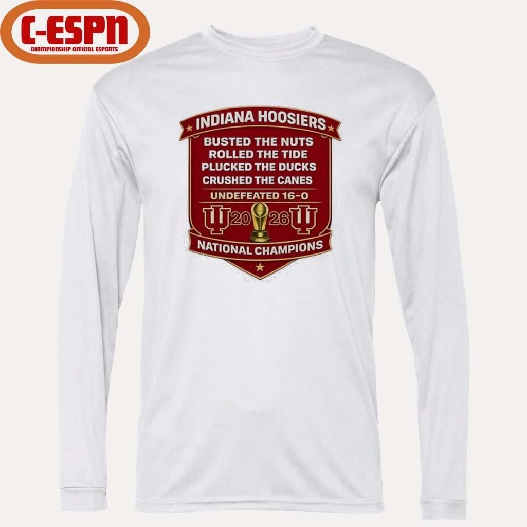 IU National Champions Plucked The Ducks Crushed The Canes Undefeated 16 0 shirt