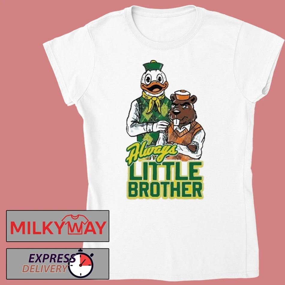 Always Little Brother New Shirt