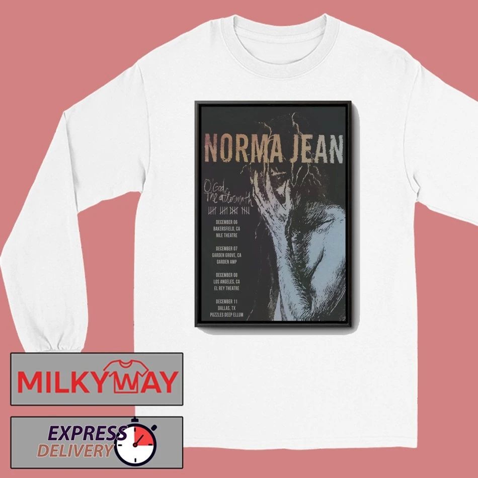 Norma Jean O’ God The Aftermath 2025 Shows Poster shirt