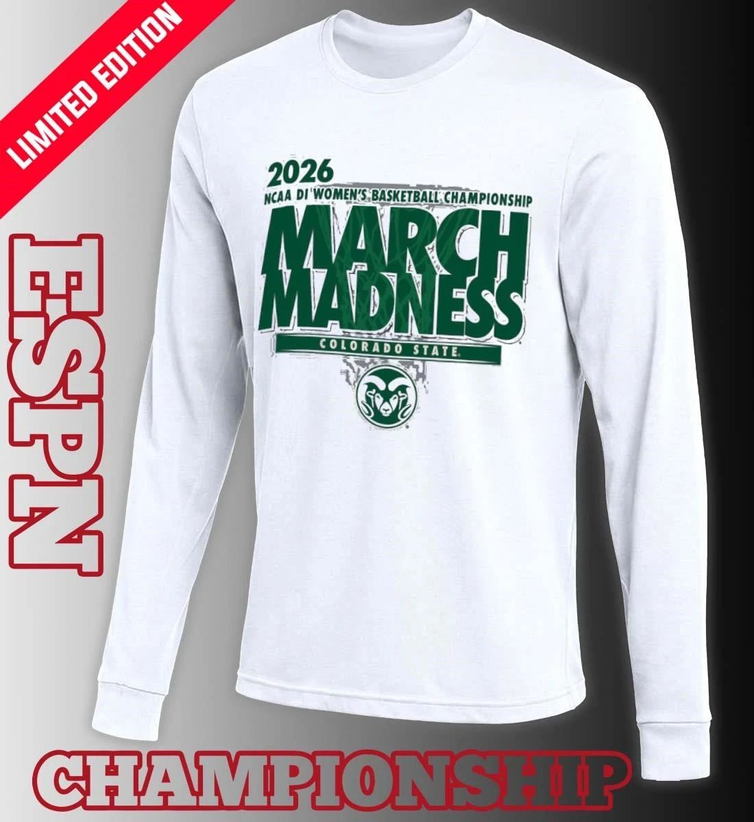 Colorado State Women’s Basketball Single Team 2026 NCAA March Madness Shirt