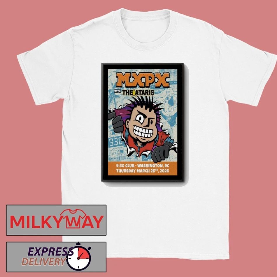 MxPx March 26 2026 9 30 Club Washington, DC Poster shirt