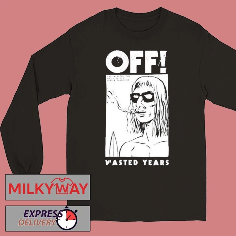 OFF Band Wasted Years Shirt