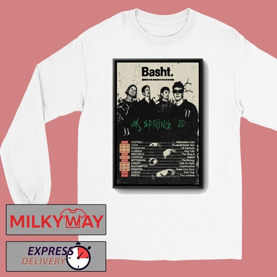 Basht. UK 2026 Spring Tour Poster shirt