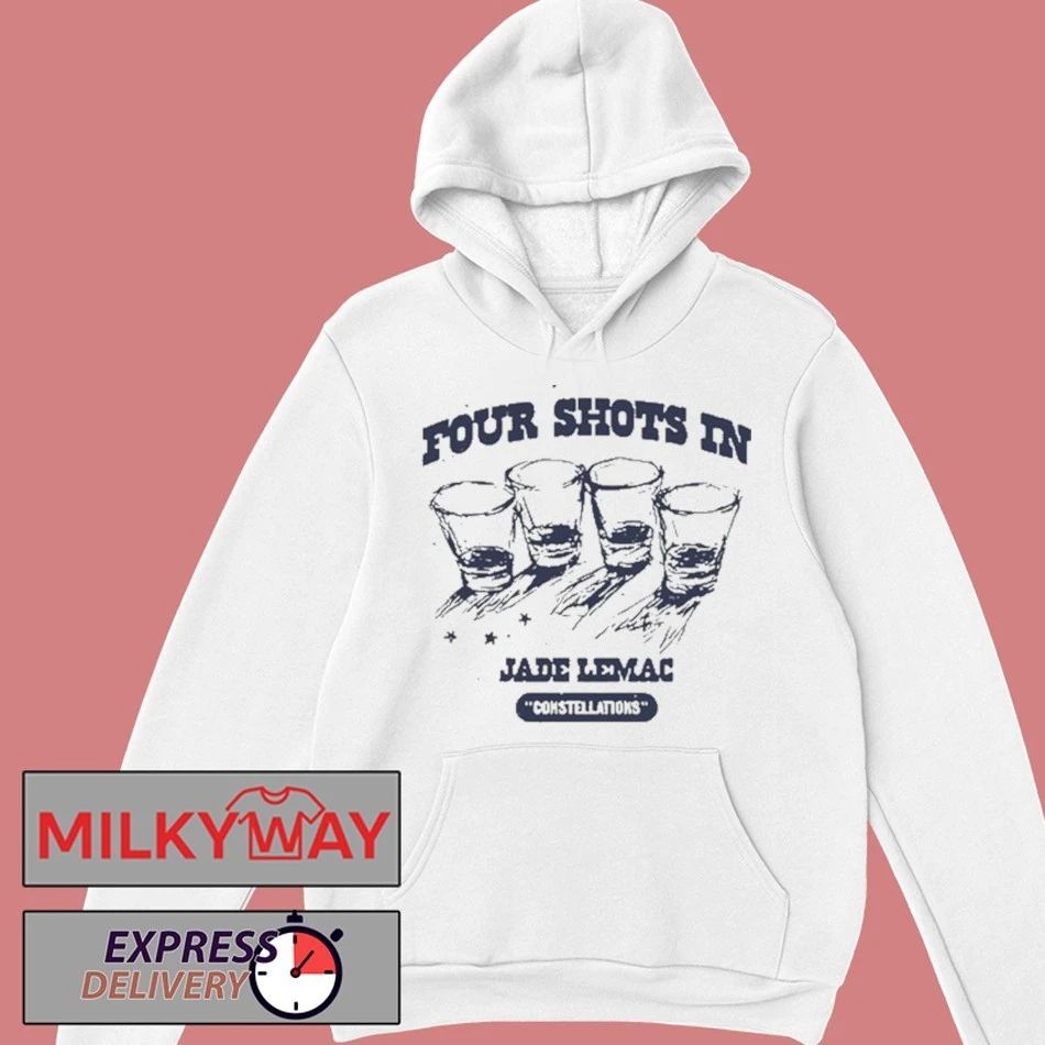 Four Shots In Jade LeMac 2025 Shirt