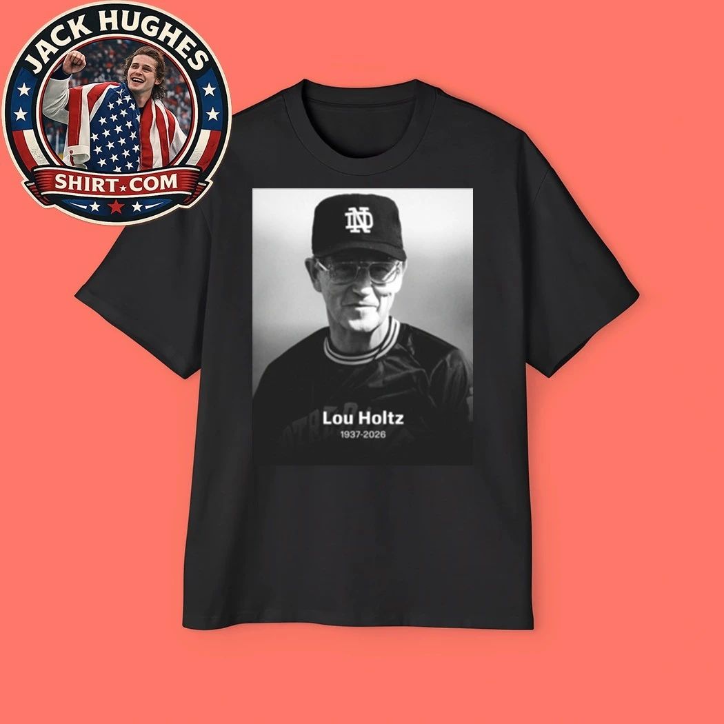 Rip Notre Dame Lou Holtz 1937-2026 Shirt