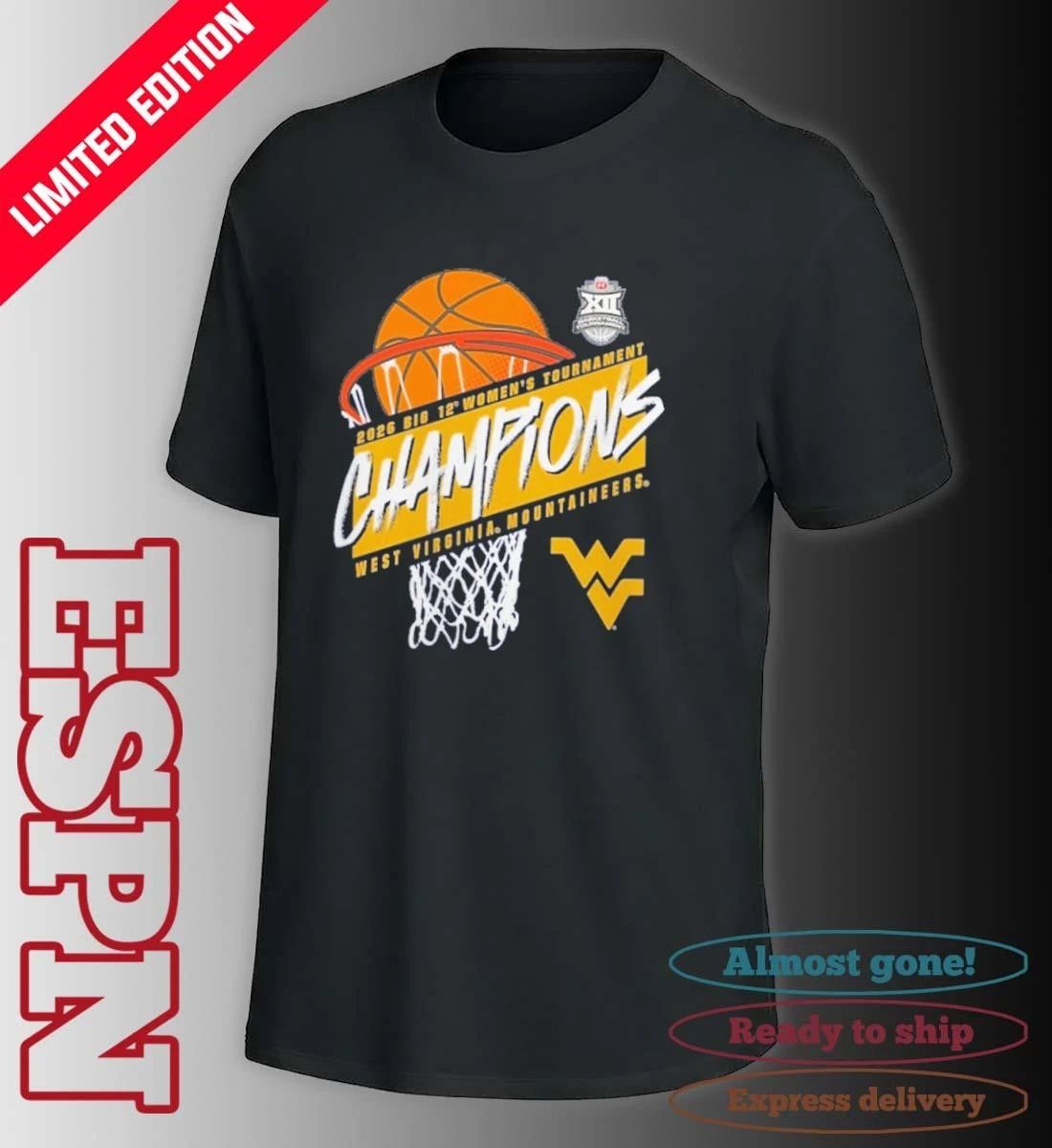2026 Big 12 Women’s Basketball Tournament Champions West Virginia Mountaineers T-Shirt