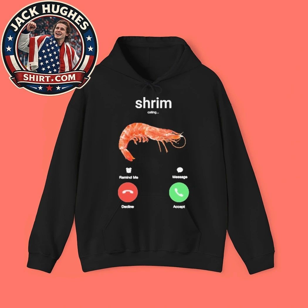 Shrim Phone Call 2026 T-Shirt